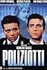Primary photo for Poliziotti