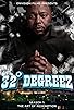 Primary photo for 32 Degreez Primary photo for 32 Degreez