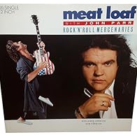 Primary photo for Meat Loaf Feat. John Parr: Rock 'n' Roll Mercenaries