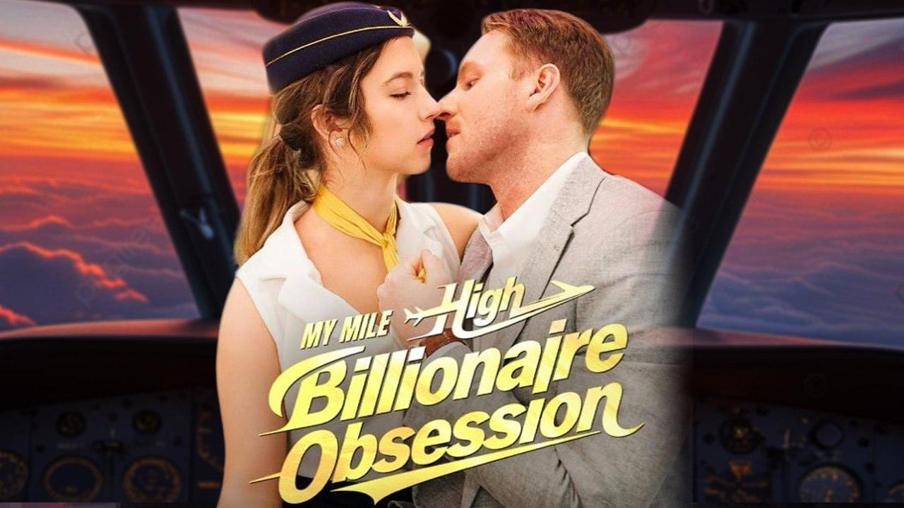 My Mile High Billionaire Obsession