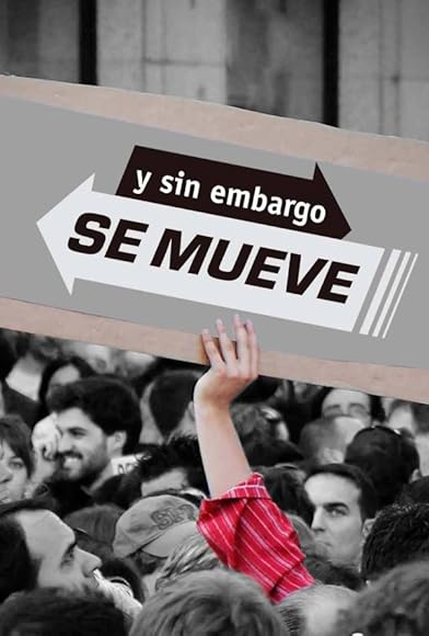 Primary photo for Y sin embargo se mueve Primary photo for Y sin embargo se mueve