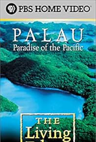 Primary photo for Palau: Paradise of the Pacific