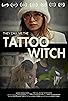 Primary photo for They Call Me the Tattoo Witch