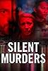 Primary photo for Silent Murders Primary photo for Silent Murders