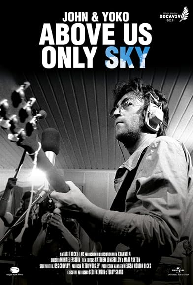Primary photo for John & Yoko: Above Us Only Sky Primary photo for John & Yoko: Above Us Only Sky