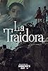 Primary photo for La traidora Primary photo for La traidora