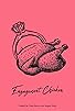 Primary photo for Engagement Chicken Primary photo for Engagement Chicken