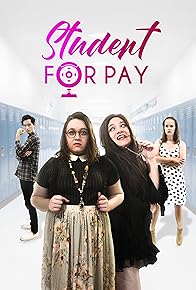 Primary photo for Student for Pay Primary photo for Student for Pay