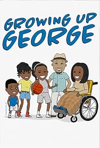 Primary photo for Growing Up George