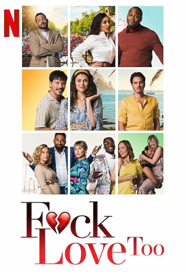F*ck Love Too 2022 movie poster - watch and download free