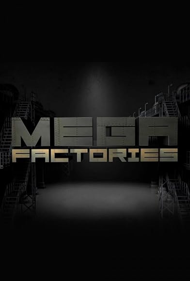Primary photo for Megafactories Primary photo for Megafactories