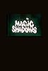 Primary photo for Magic Shadows