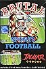 Primary photo for Brutal Sports Football Primary photo for Brutal Sports Football
