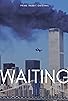 Primary photo for Waiting.. Primary photo for Waiting..