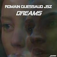 Primary photo for Romain Quessaud JSZ: Dreams