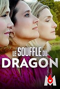 Primary photo for Le souffle du dragon Primary photo for Le souffle du dragon