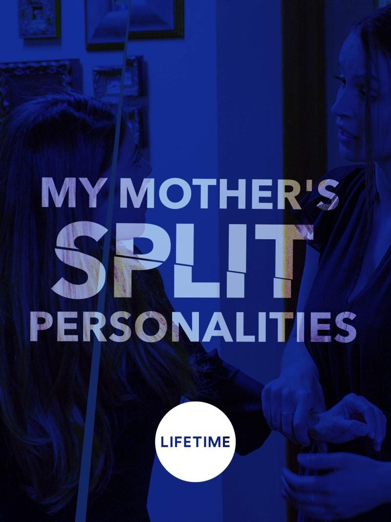 Poster of My Mother's Split Personalities