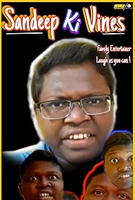 Primary photo for Sandeep Ki Vines