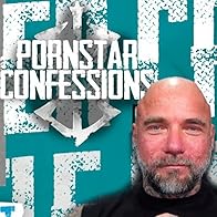 Primary photo for Porn Star Confessions Primary photo for Porn Star Confessions