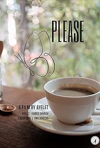 Primary photo for Please Primary photo for Please