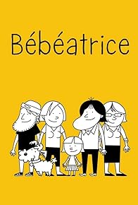 Primary photo for Bébéatrice Primary photo for Bébéatrice