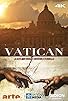 Primary photo for Vatican: La cité qui voulait devenir éternelle