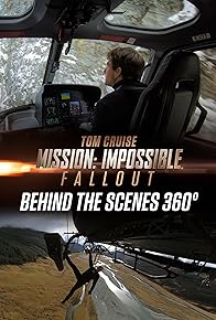 Primary photo for Mission: Impossible: Fallout - Behind the Scenes 360° Primary photo for Mission: Impossible: Fallout - Behind the Scenes 360°