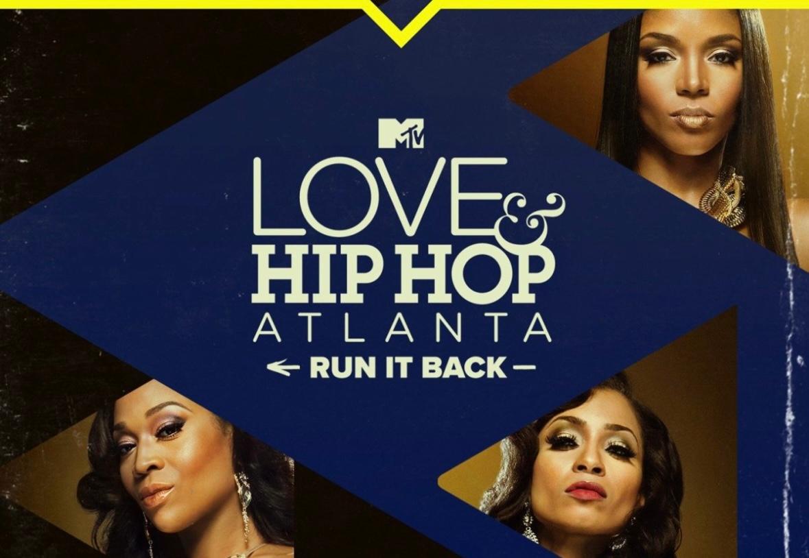 Poster of Love & Hip Hop: Atlanta: Run It Back