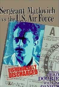 Primary photo for Sergeant Matlovich vs. the U.S. Air Force Primary photo for Sergeant Matlovich vs. the U.S. Air Force