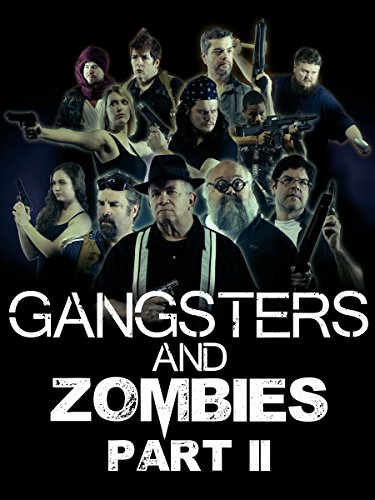 Poster of Gangsters & Zombies: Part II