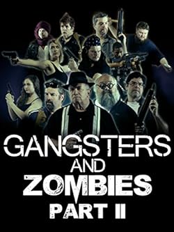 Poster of Gangsters & Zombies: Part II