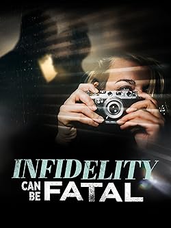 Poster of Infidelity Can Be Fatal
