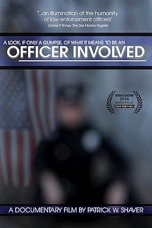 Officer Involved (2017) Officer Involved (2017)