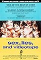 Sex, Lies, and Videotape's primary photo