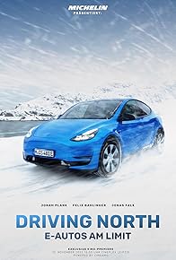 Primary photo for Driving North: E-Autos am Limit