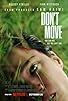 Primary photo for Don't Move Primary photo for Don't Move