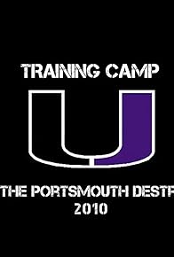Primary photo for Training Camp with the Portsmouth Destroyers