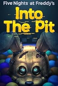 Primary photo for Five Nights at Freddy's: Into the Pit