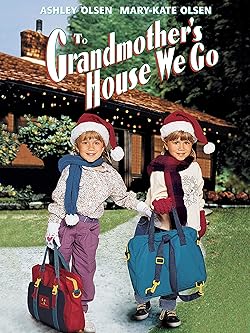 Poster of To Grandmother's House We Go