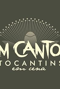 Primary photo for Em Cantos Tocantins