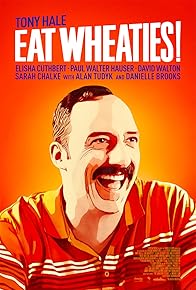 Primary photo for Eat Wheaties! Primary photo for Eat Wheaties!