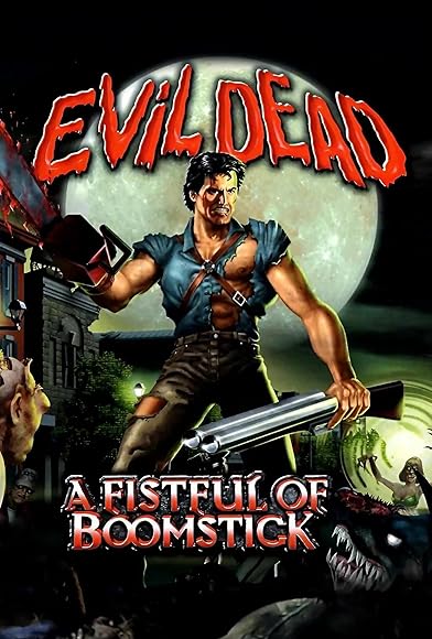 Primary photo for Evil Dead: A Fistful of Boomstick Primary photo for Evil Dead: A Fistful of Boomstick
