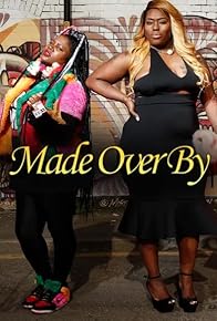 Primary photo for Made over by