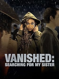 Poster of Vanished: Searching for My Sister