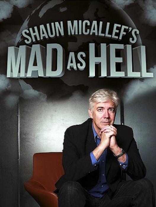 Poster of Shaun Micallef's Mad As Hell
