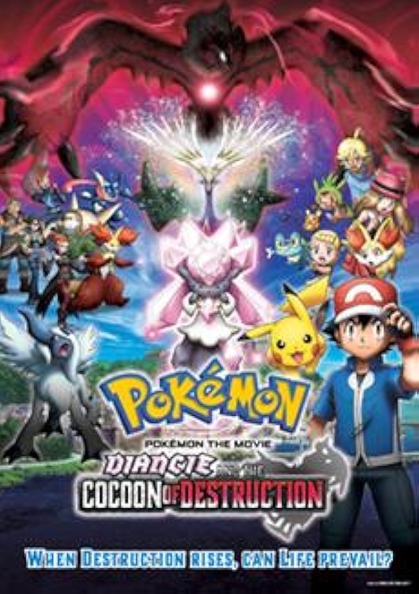 Movie poster for POKEMON THE MOVIE DIANCIE AND THE COCOON OF DESTRUCTION (U rated)