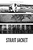 Primary photo for Strait Jacket