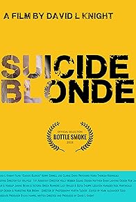 Primary photo for Suicide Blonde