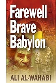 Primary photo for Farewell Brave Babylon