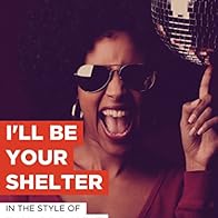 Primary photo for Taylor Dayne: I'll Be Your Shelter